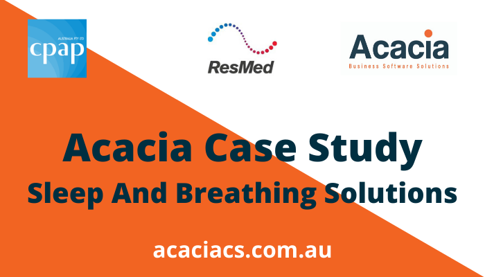 Acacia Case Study – Sleep And Breathing Solutions