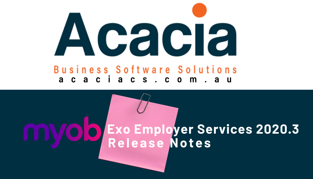 MYOB Exo Employer Services 2020.03 Release Notes